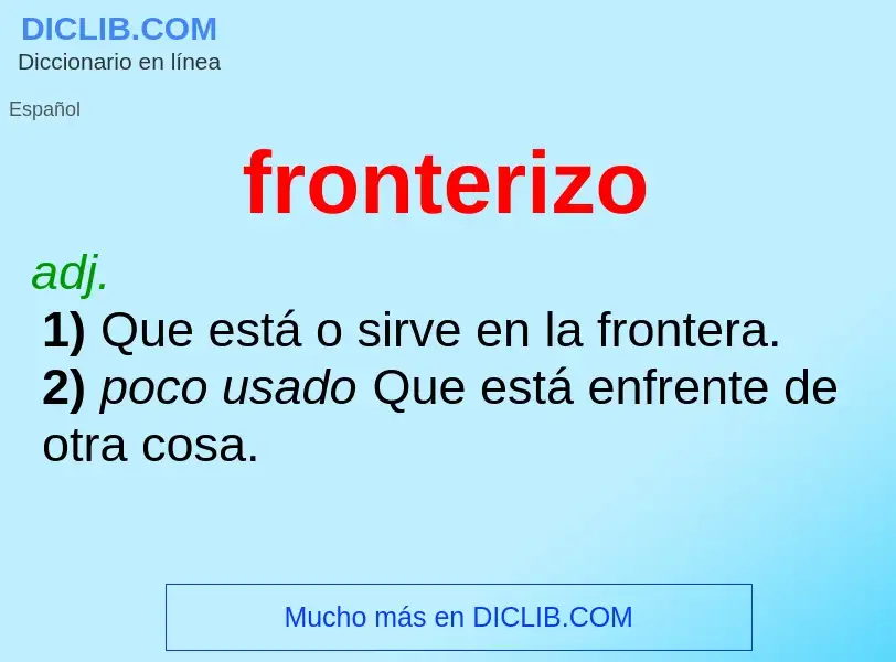 Was ist fronterizo - Definition