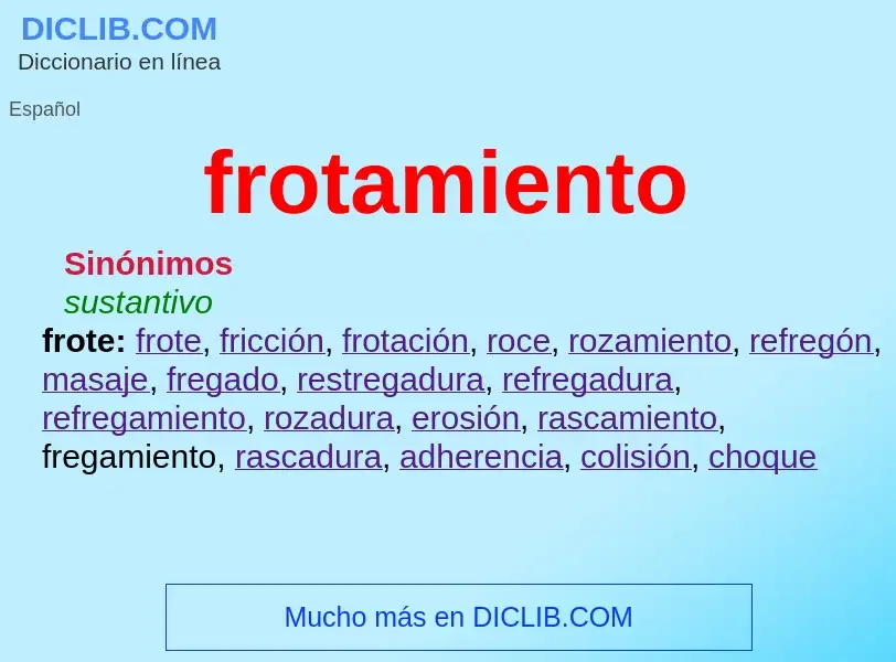 What is frotamiento - meaning and definition