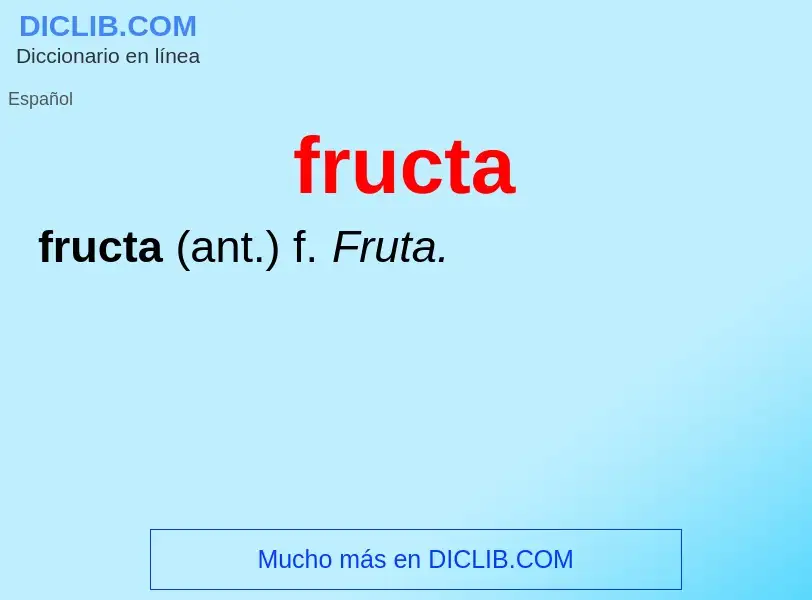 O que é fructa - definição, significado, conceito