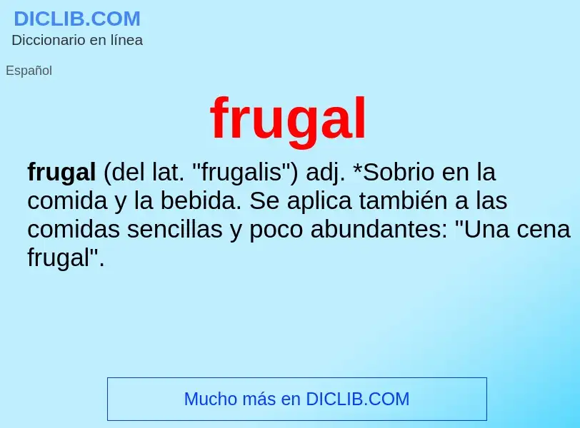 What is frugal - meaning and definition