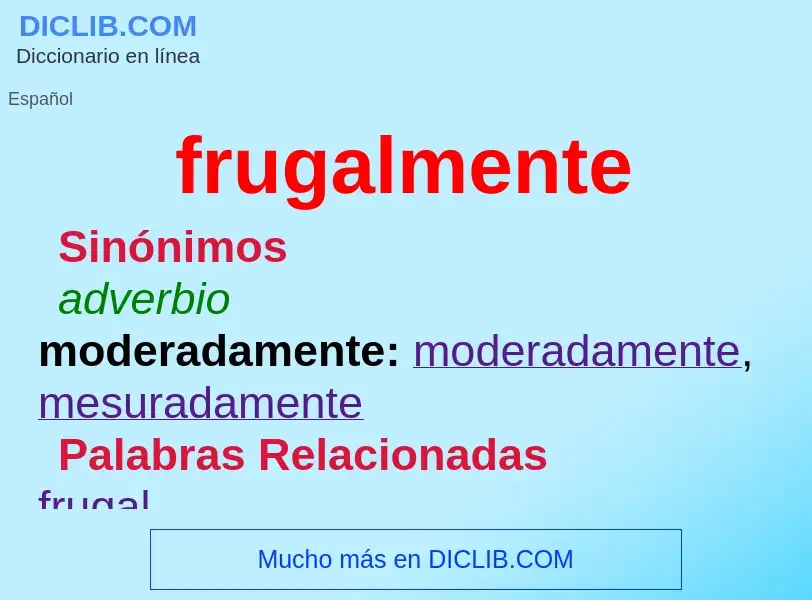 What is frugalmente - definition