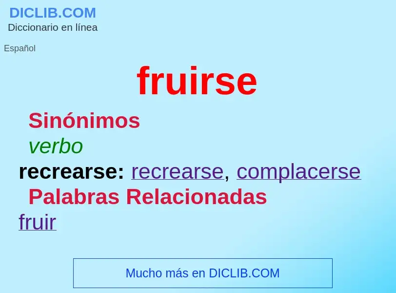 O que é fruirse - definição, significado, conceito