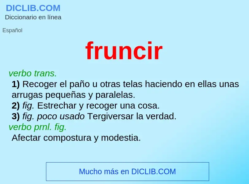 O que é fruncir - definição, significado, conceito