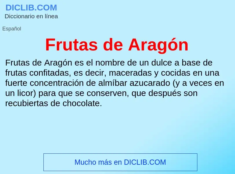 Что такое Frutas de Aragón - определение