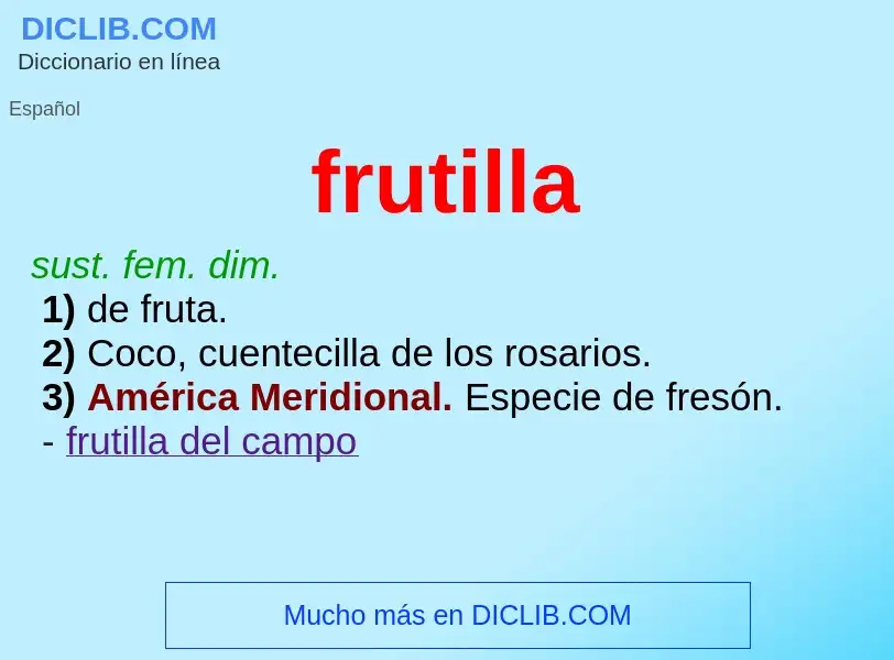 O que é frutilla - definição, significado, conceito