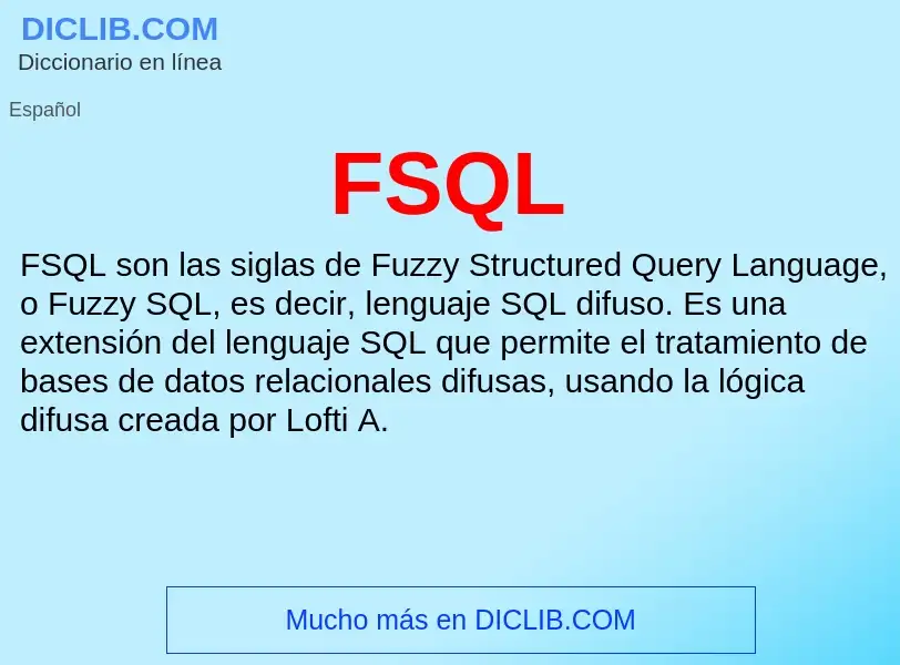 What is FSQL - definition