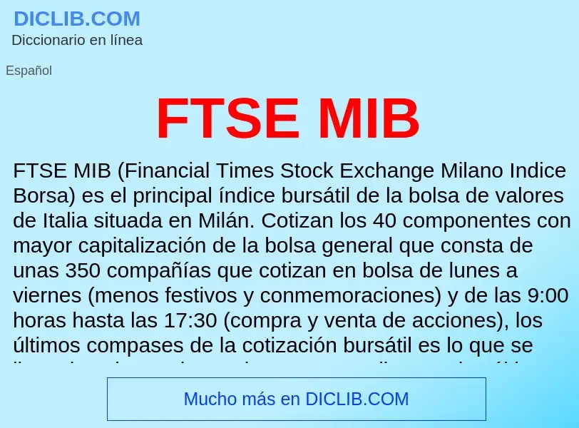 Qu'est-ce que FTSE MIB - définition