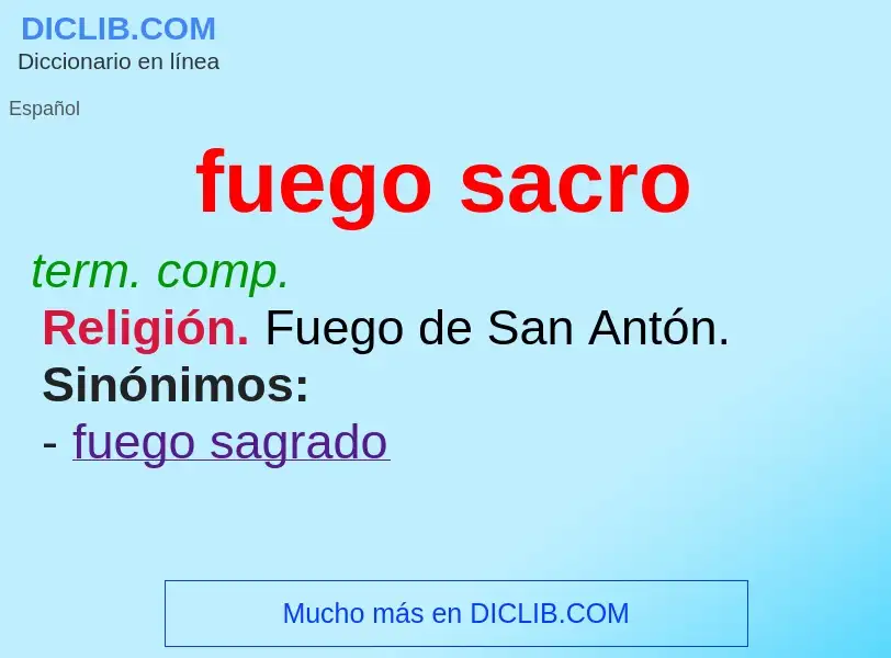 Wat is fuego sacro - definition