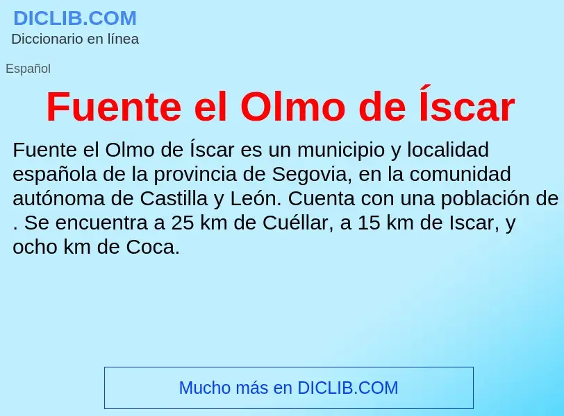 Wat is Fuente el Olmo de Íscar - definition