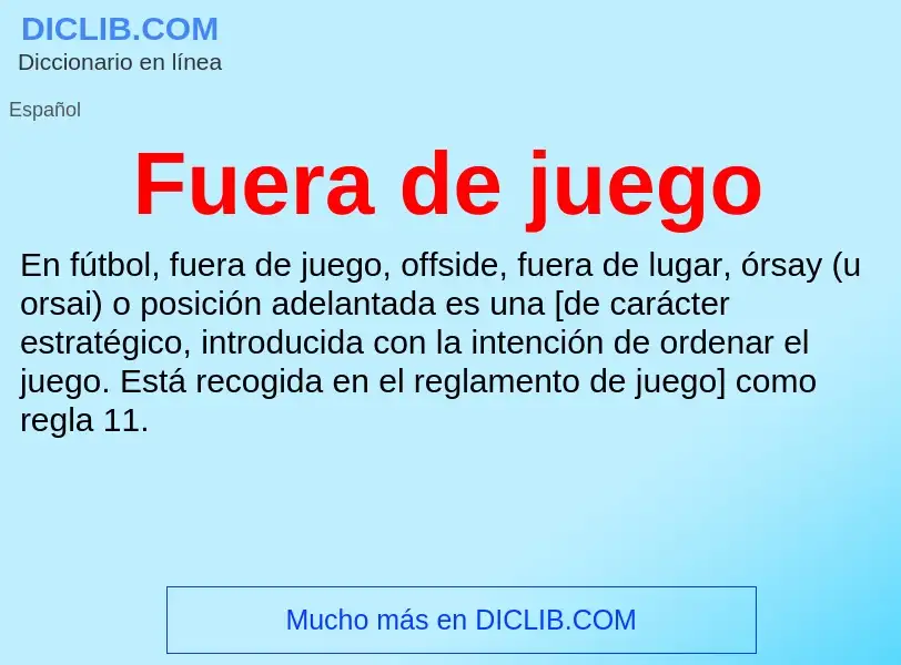 What is Fuera de juego - definition