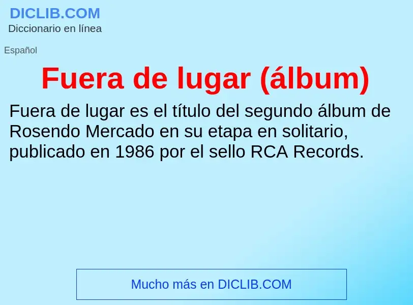 What is Fuera de lugar (álbum) - definition