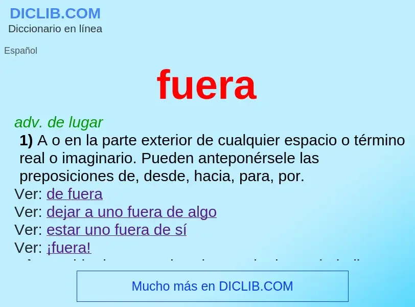 ¿Qué es fuera? - significado y definición