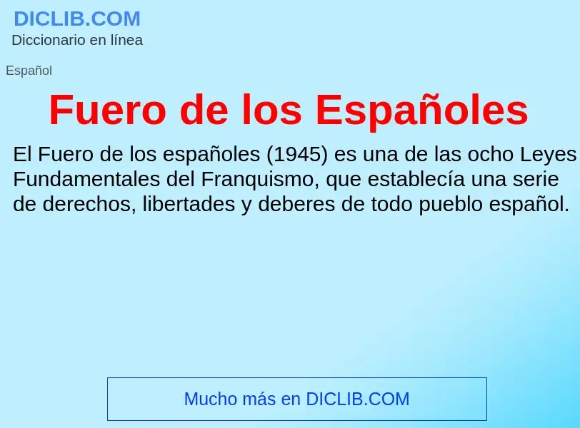 What is Fuero de los Españoles - meaning and definition