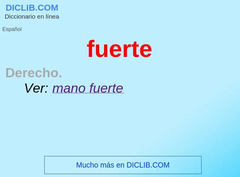 Wat is fuerte - definition