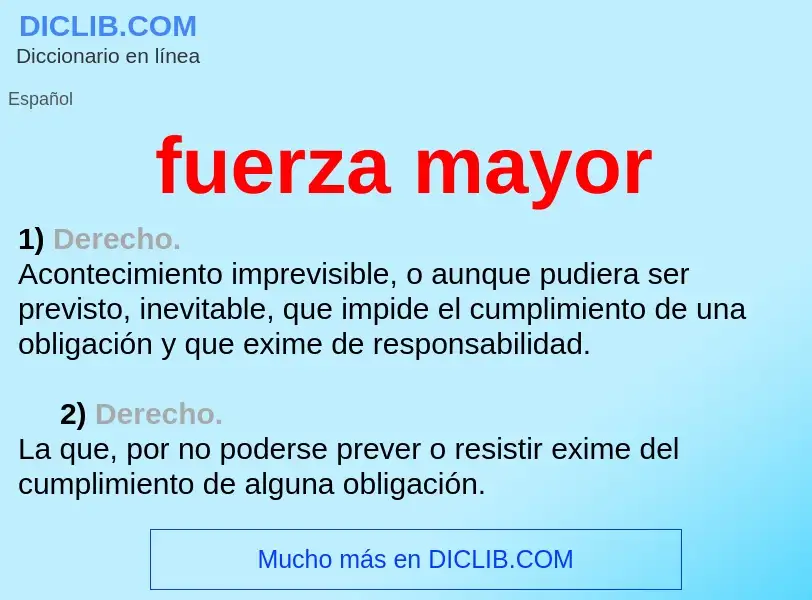 What is fuerza mayor - definition