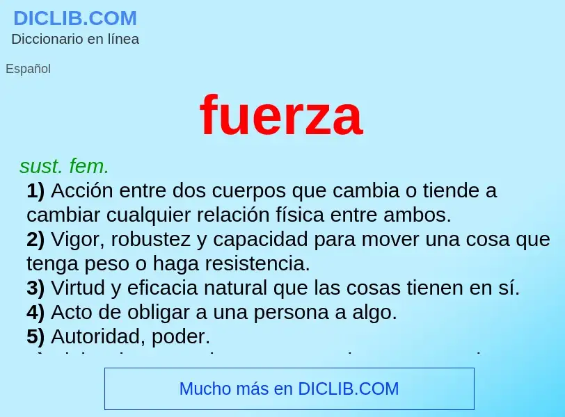 What is fuerza - meaning and definition