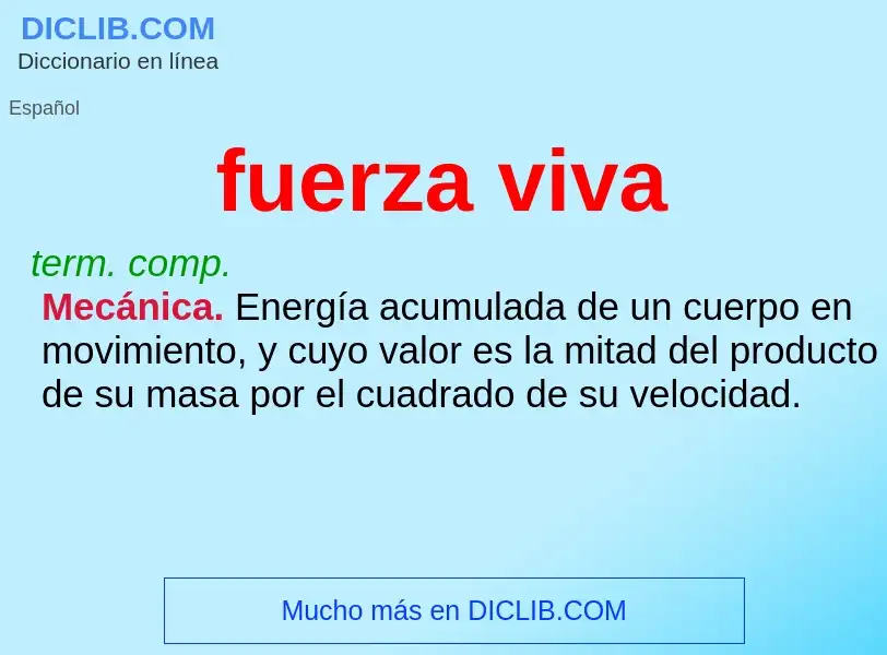 What is fuerza viva - definition