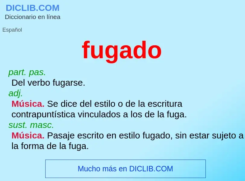 What is fugado - meaning and definition