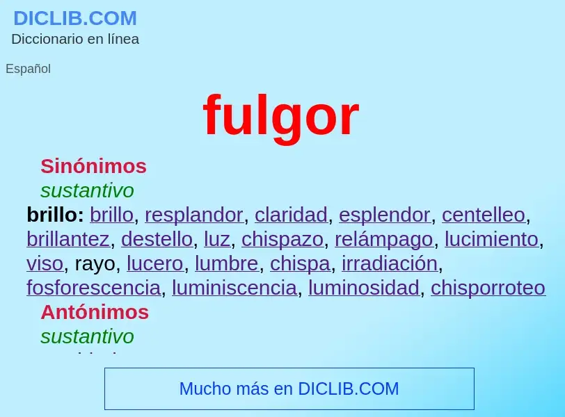 ¿Qué es fulgor? - significado y definición