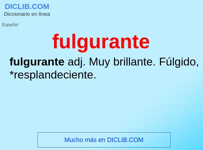 What is fulgurante - definition