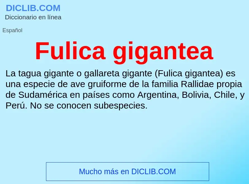 What is Fulica gigantea - definition