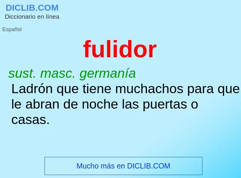 O que é fulidor - definição, significado, conceito