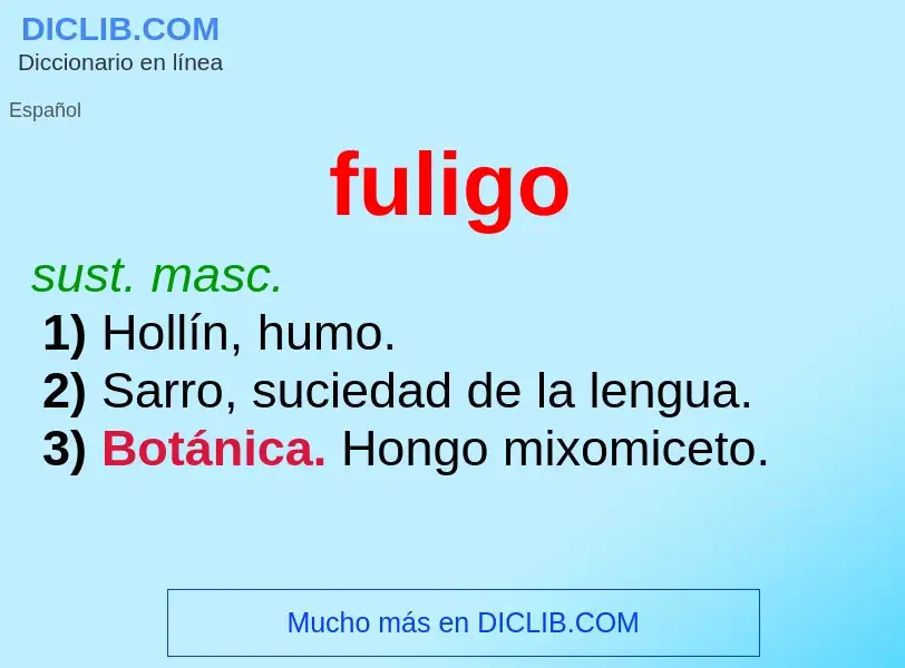 O que é fuligo - definição, significado, conceito