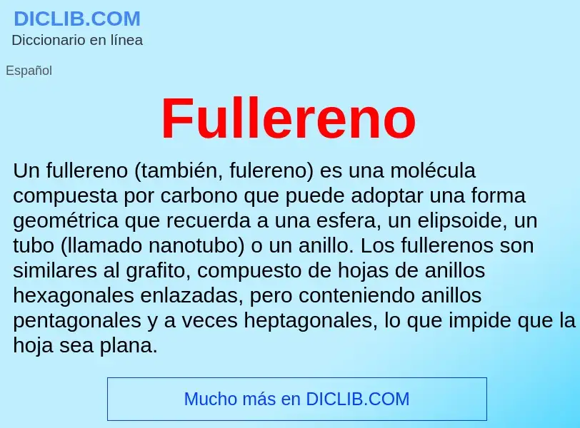 ¿Qué es Fullereno? - significado y definición