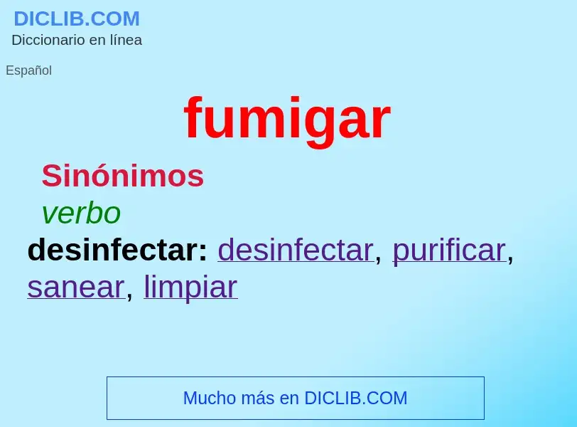 What is fumigar - definition