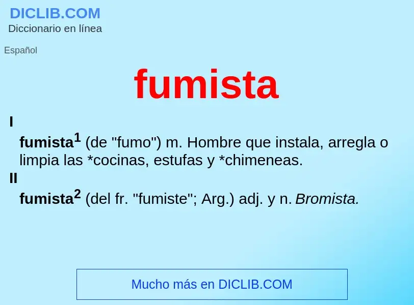 What is fumista - definition