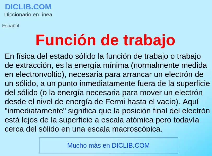 Wat is Función de trabajo - definition