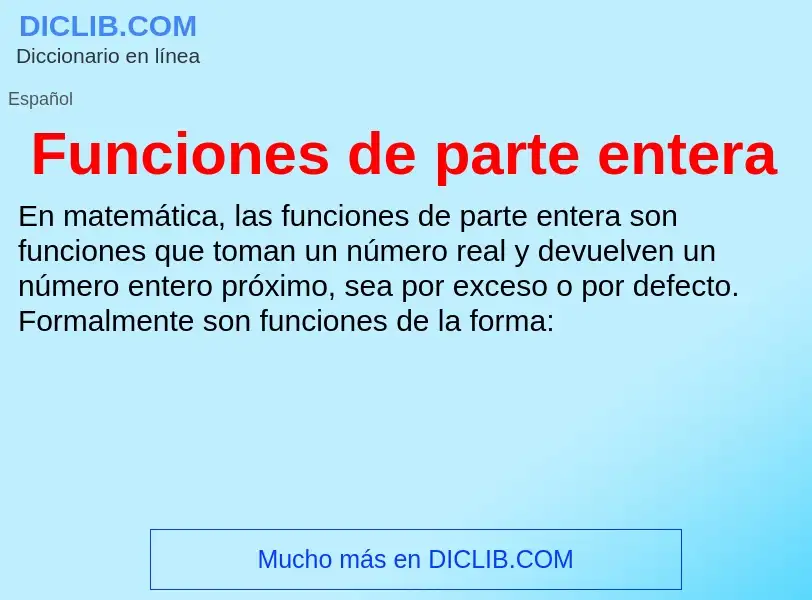 What is Funciones de parte entera - definition