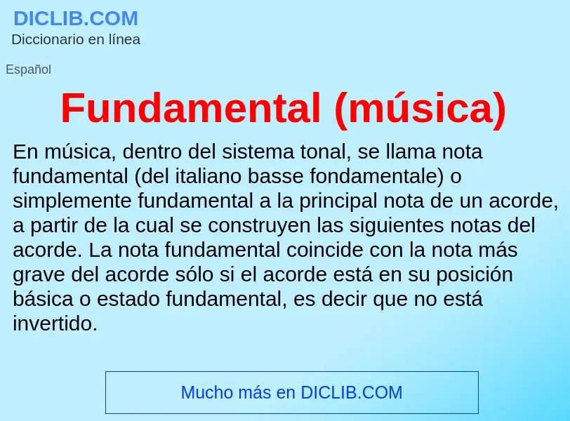 What is Fundamental (música) - meaning and definition