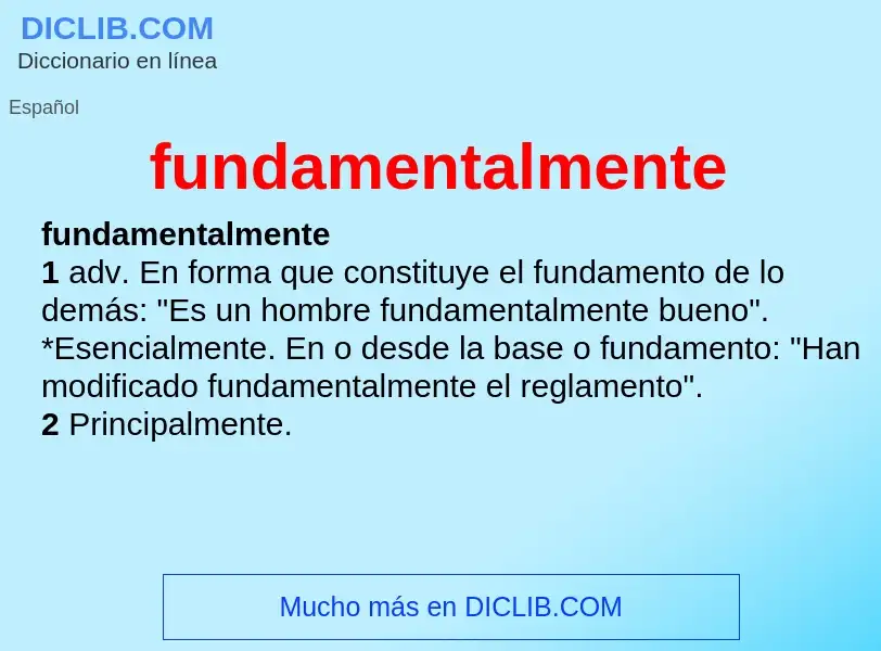 What is fundamentalmente - meaning and definition