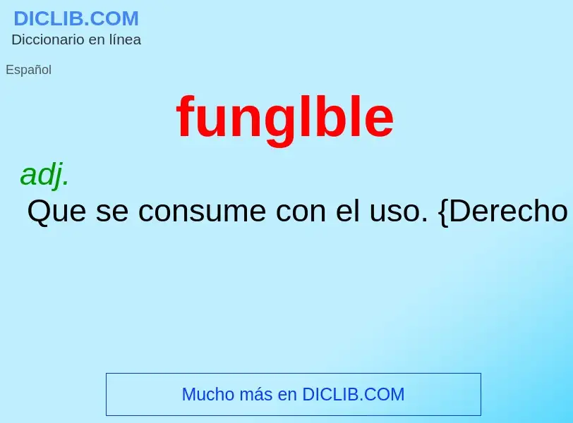 O que é funglble - definição, significado, conceito