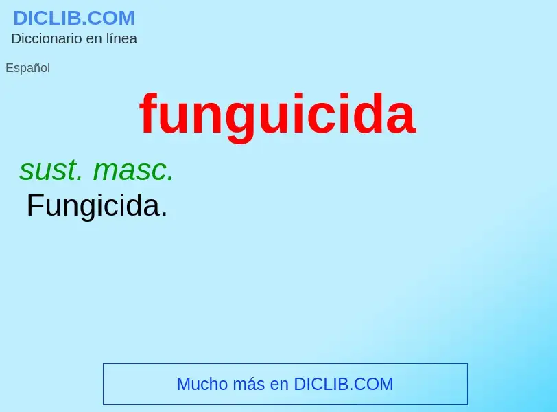 O que é funguicida - definição, significado, conceito