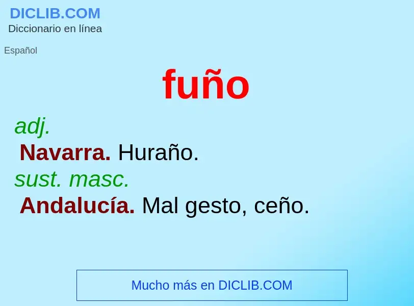 O que é fuño - definição, significado, conceito