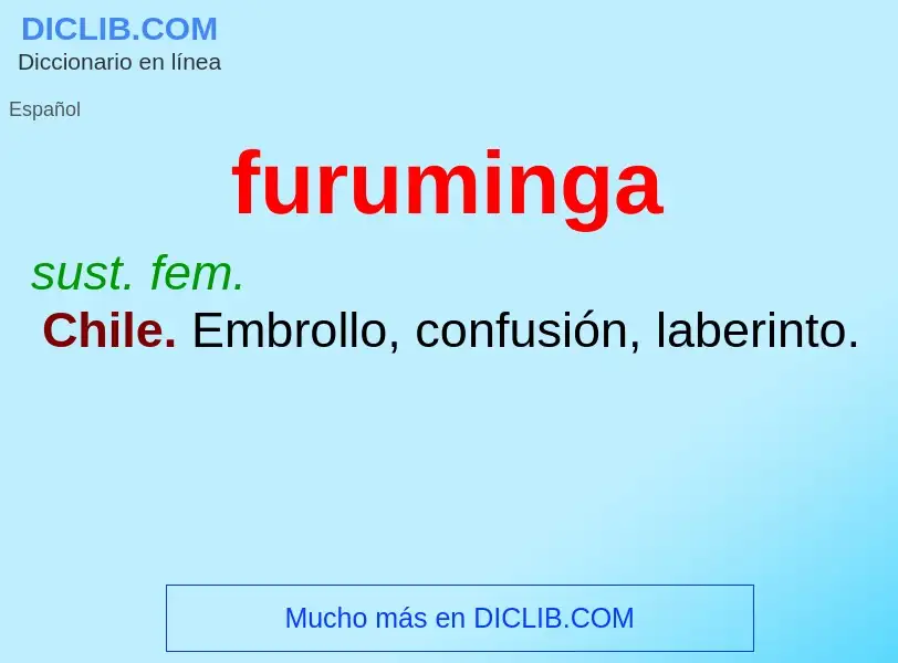 O que é furuminga - definição, significado, conceito