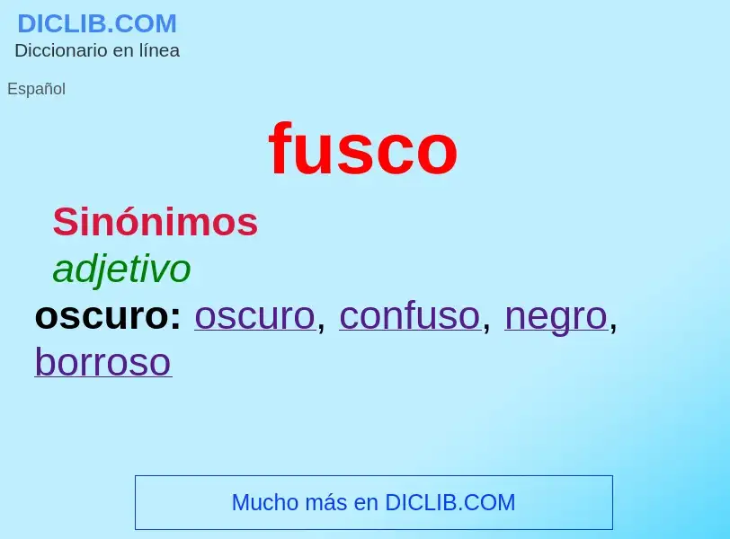 O que é fusco - definição, significado, conceito