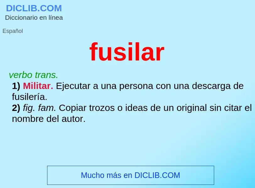 What is fusilar - meaning and definition