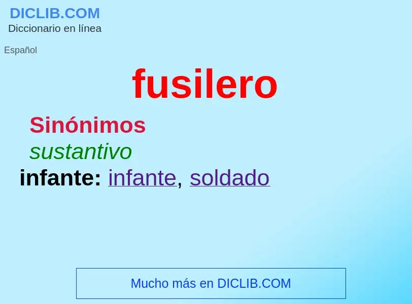 ¿Qué es fusilero? - significado y definición