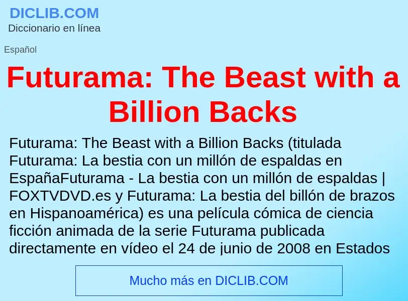 Что такое Futurama: The Beast with a Billion Backs - определение