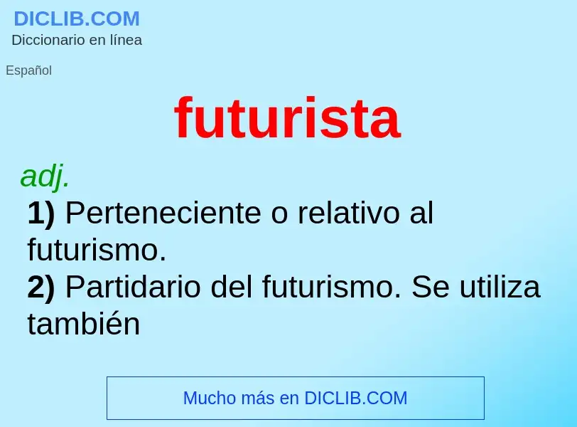 O que é futurista - definição, significado, conceito