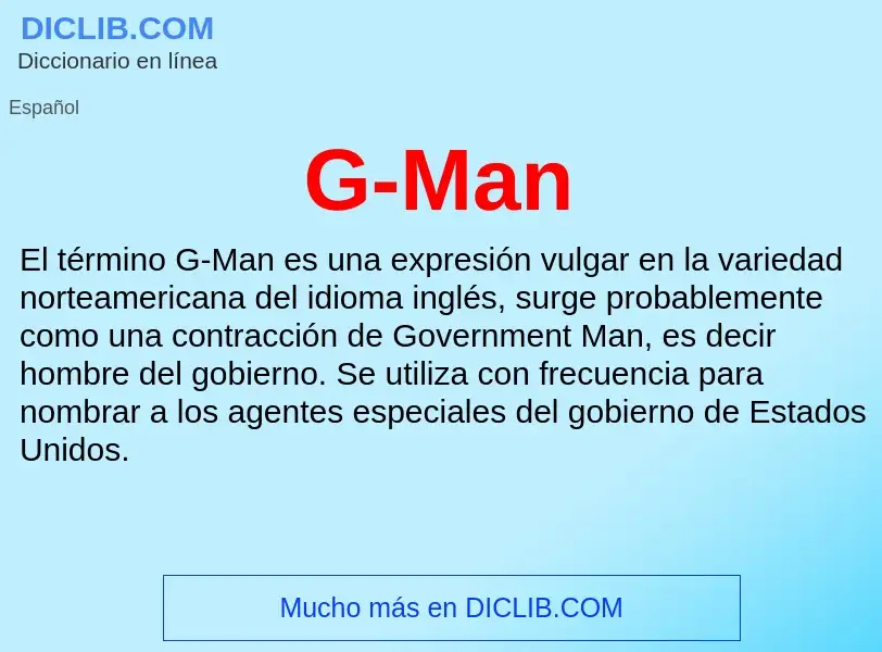 Wat is G-Man - definition