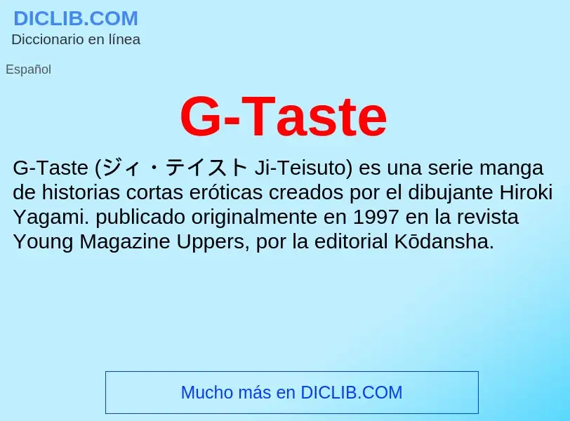 O que é G-Taste - definição, significado, conceito