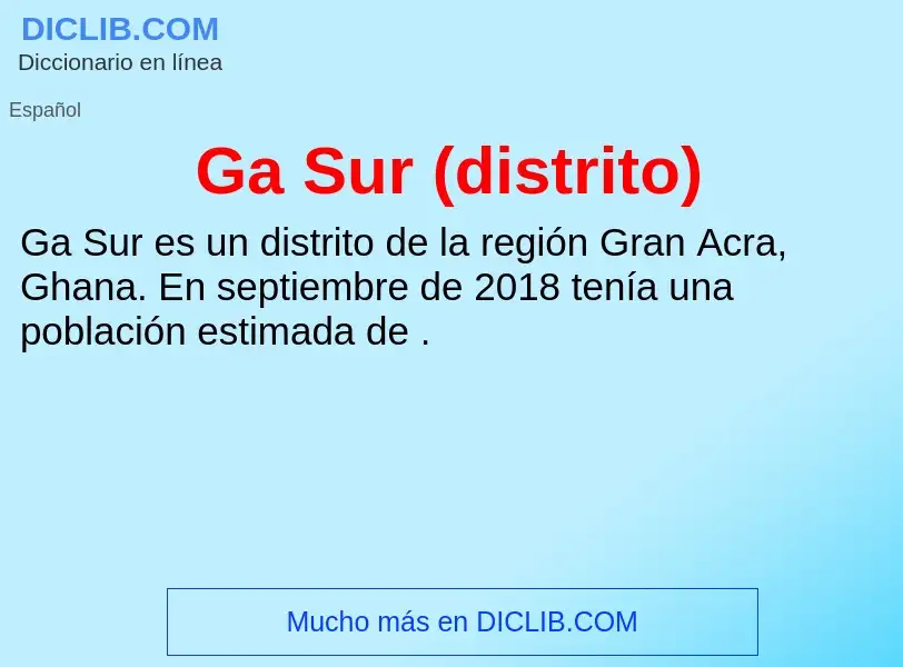 O que é Ga Sur (distrito) - definição, significado, conceito