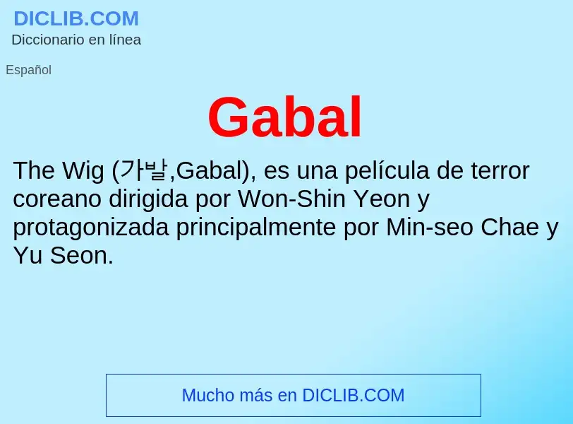 O que é Gabal - definição, significado, conceito