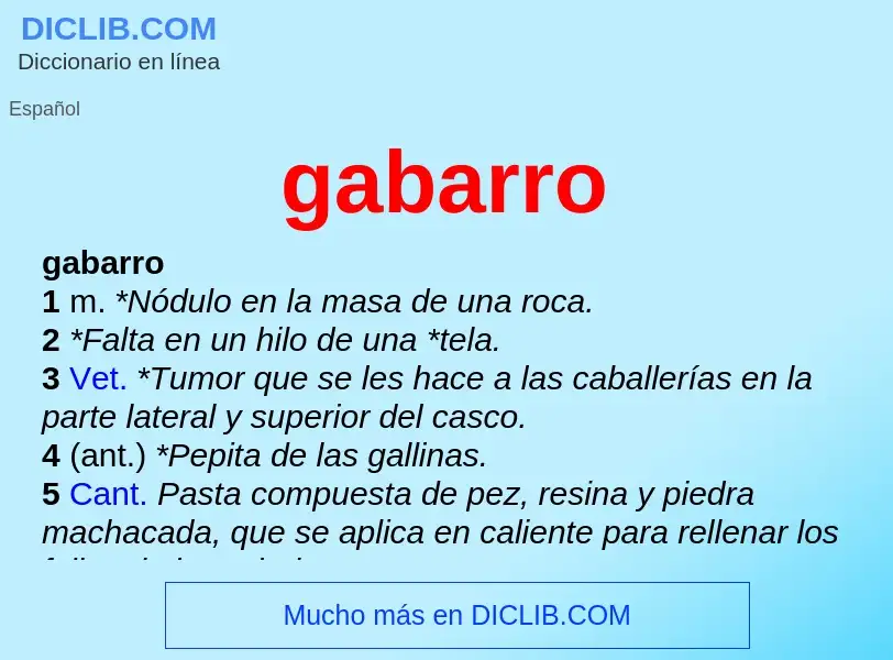 O que é gabarro - definição, significado, conceito