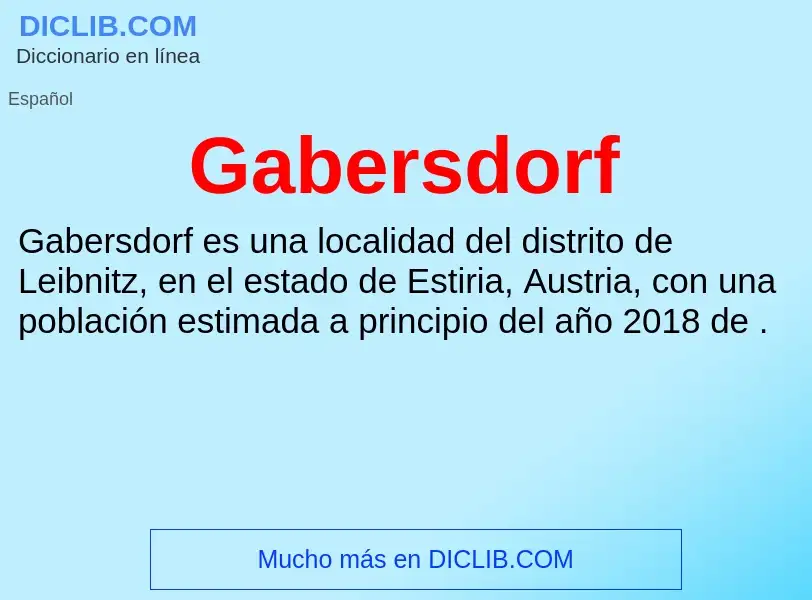 O que é Gabersdorf - definição, significado, conceito