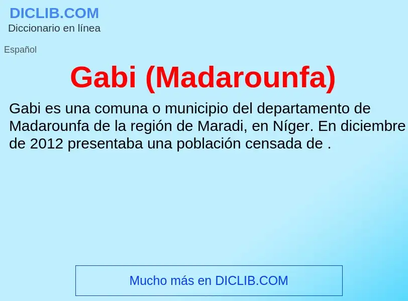 O que é Gabi (Madarounfa) - definição, significado, conceito